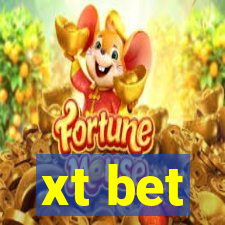 xt bet